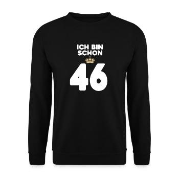46 Geburtstag - 46 Jahre mit Krone - Unisex Pullover - Schwarz - Vorne - Alina (178cm) & Michal (187cm)