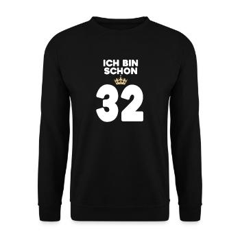 32. Geburtstag Geschenk - 32 Jahre mit Krone - Unisex Pullover - Schwarz - Vorne - Alina (178cm) & Michal (187cm)