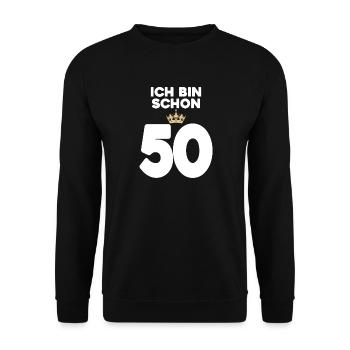 50. Geburtstag Geschenk - 50 Jahre mit Krone - Unisex Pullover - Schwarz - Vorne - Alina (178cm) & Michal (187cm)