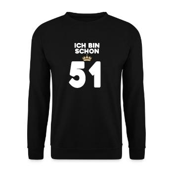 51. Geburtstag Geschenk - 51 Jahre mit Krone - Unisex Pullover - Schwarz - Vorne - Alina (178cm) & Michal (187cm)