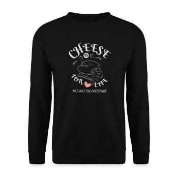 Cheese is for Life - Cheese Lovers Apparel - Unisex Sweatshirt - black - Front - Alina (178cm) & Michal (187cm)