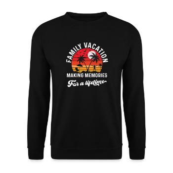 Family Vacation Making Memories Together - Unisex Sweatshirt - black - Front - Alina (178cm) & Michal (187cm)