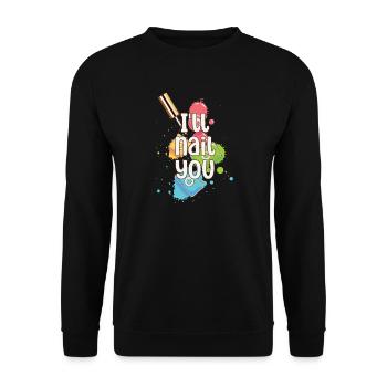 Ich Werde Dich Nageln Nagelkünstler Manikürist - Unisex Pullover - Schwarz - Vorne - Alina (178cm) & Michal (187cm)