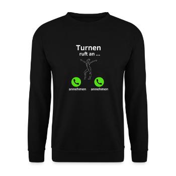 Turnen ruft an - annehmen oder annehmen? - Unisex Pullover - Schwarz - Vorne - Alina (178cm) & Michal (187cm)