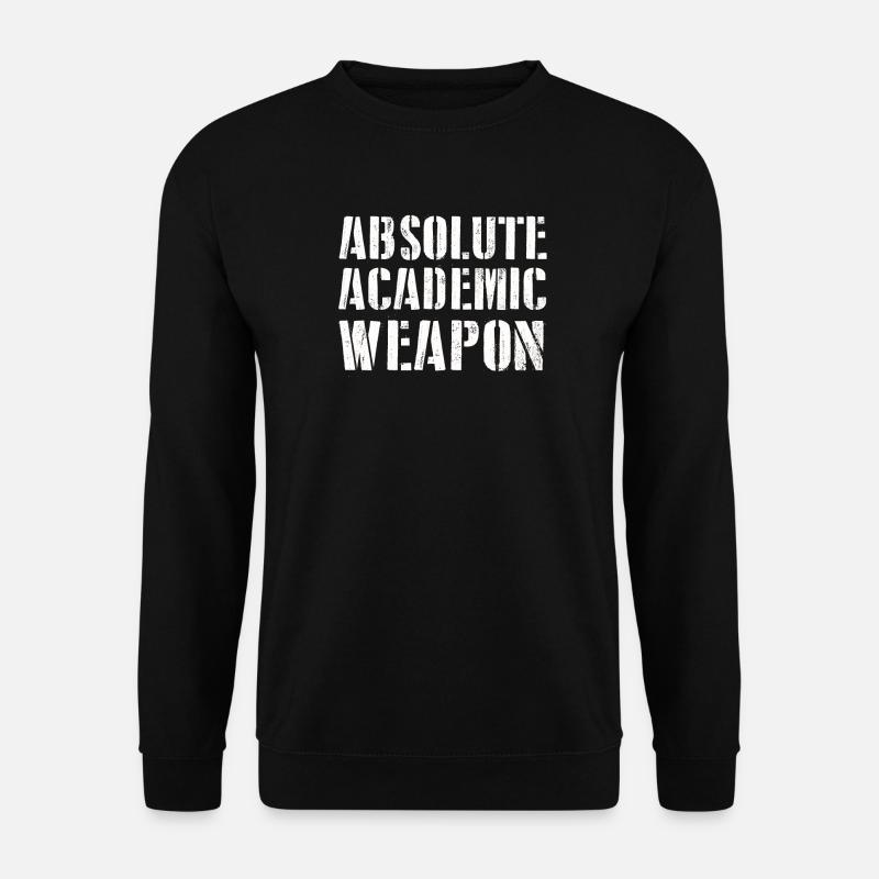 Students Absolute Academic Weapon - Unisex Sweatshirt - black
