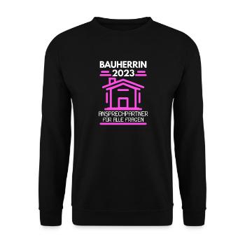 Bauherrin 2023 Hausbau Baustelle Richtfest - Unisex Pullover - Schwarz - Vorne - Alina (178cm) & Michal (187cm)