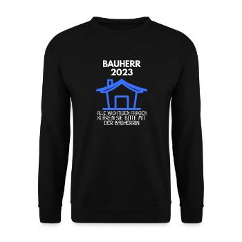 Bauherr 2023 Hausbau Baustelle Richtfest Geschenk - Unisex Pullover - Schwarz - Vorne - Alina (178cm) & Michal (187cm)