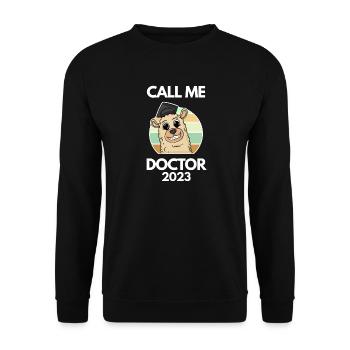 Doctoral thesis Doctorate Doctorate 2023 Doctor - Unisex Sweatshirt - black - Front - Alina (178cm) & Michal (187cm)
