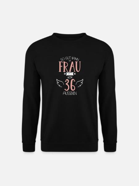 36.Geburtstag Frau Mutter Freundin 36 Jahre - Unisex Pullover - Schwarz