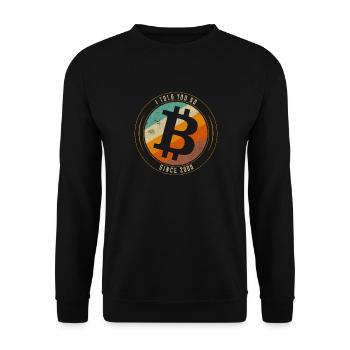 Bitcoin, ich habe es dir gesagt - Unisex Pullover - Schwarz - Vorne - Alina (178cm) & Michal (187cm)