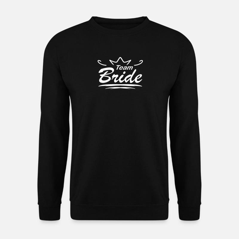 Team Bride - Unisex Pullover - Schwarz