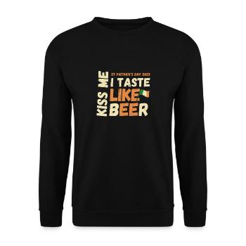 Kiss Me Taste Like Beer T-shirt Humor St Patrick - Unisex Sweatshirt - black - Front - Alina (178cm) & Michal (187cm)