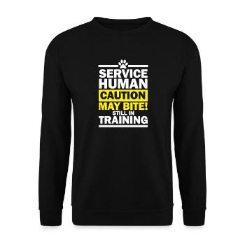 Service Human Caution May Bite Still in Training - Unisex Sweatshirt - black - Front - Alina (178cm) & Michal (187cm)