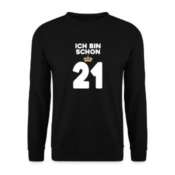 21. Geburtstag Geschenk - 21 Jahre mit Krone - Unisex Pullover - Schwarz - Vorne - Alina (178cm) & Michal (187cm)