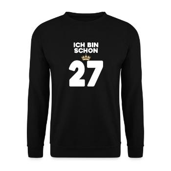 27. Geburtstag Geschenk - 27 Jahre mit Krone - Unisex Pullover - Schwarz - Vorne - Alina (178cm) & Michal (187cm)