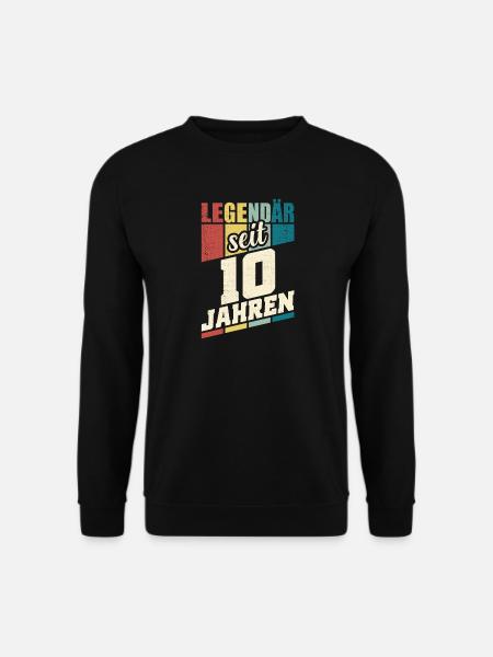 10. Geburtstag Legendär Seit 10 Jahren Legende 10 - Unisex Pullover - Schwarz