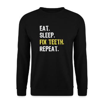 Eat Sleep Fix Teeth Repeat Dentist Shirt - Unisex Sweatshirt - black - Front - Alina (178cm) & Michal (187cm)