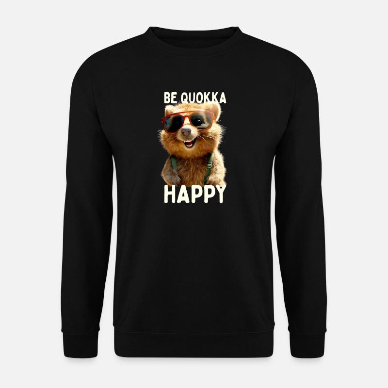 Quokka Be Quokka Happy Australien Lächeln Quokkas - Unisex Pullover - Schwarz