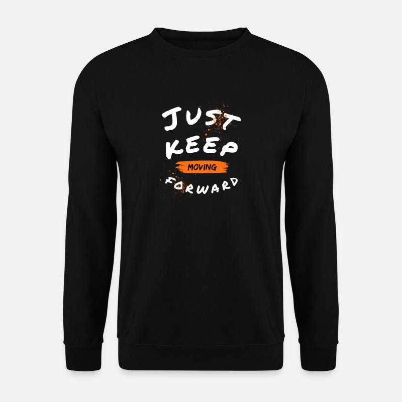 Motivierendes Movement-Design mit Spruch - Unisex Pullover - Schwarz
