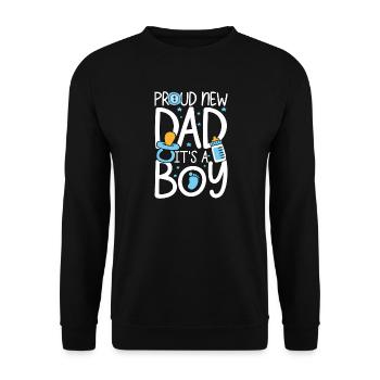 Proud new dad it s a boy - Unisex Pullover - Schwarz - Vorne - Alina (178cm) & Michal (187cm)