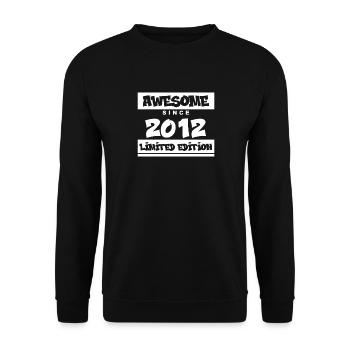 2012 - Jahrgang 2012 - Fantastisch seit 2012 - Unisex Pullover - Schwarz - Vorne - Alina (178cm) & Michal (187cm)