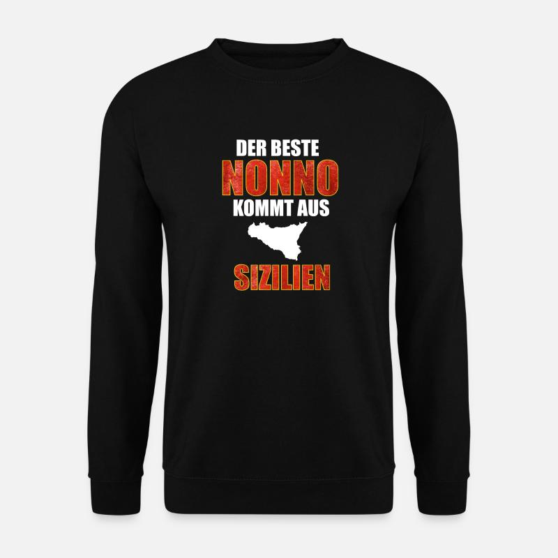 Sizilien, Sicilia, Nonno - Unisex Pullover - Schwarz