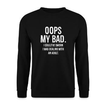 oups mon mauvais, j’aurais juré que j’avais affaire à des drôles - Sweat-shirt Unisexe - noir - Devant - Alina (178cm) & Michal (187cm)