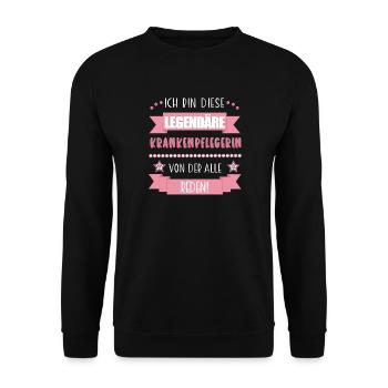 Lustiger Spruch für Krankenpflegerin – Geschenk - Unisex Pullover - Schwarz - Vorne - Alina (178cm) & Michal (187cm)