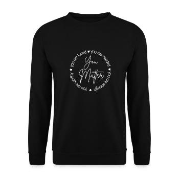 You Matter Circle Graphic - Unisex Sweatshirt - black - Front - Alina (178cm) & Michal (187cm)