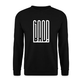 Good Bad - Unisex Sweatshirt - black - Front - Alina (178cm) & Michal (187cm)