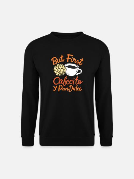 Conchas Cafecito Mexikaner Spanier - Unisex Pullover - Schwarz