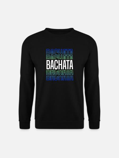 Bachata Lettering for Sensual Dancing - Unisex Sweatshirt - black