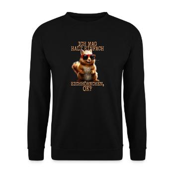 Squirrel I just like squirrels - Unisex Sweatshirt - black - Front - Alina (178cm) & Michal (187cm)