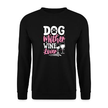 Dog Mother, Wine Lover - Unisex Sweatshirt - black - Front - Alina (178cm) & Michal (187cm)