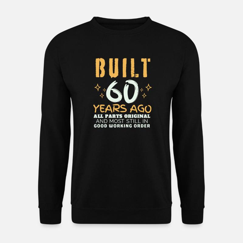 Opa 60 Jahre – Original & Funktionstüchtig - Unisex Pullover - Schwarz