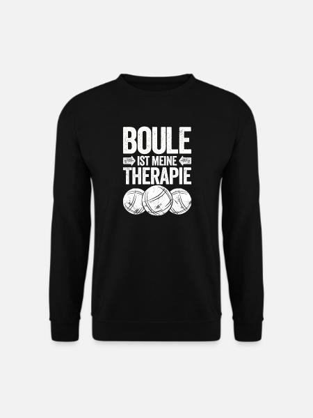 Boule ist meine Therapie! Bouler Boulespieler - Unisex Pullover - Schwarz