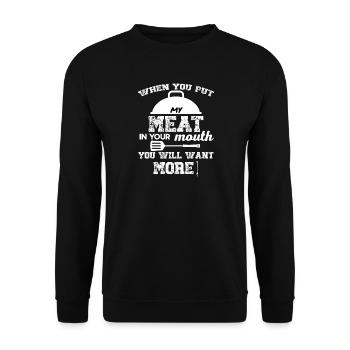 When You Put My Meat In Your Mouth BBQ - Unisex Sweatshirt - black - Front - Alina (178cm) & Michal (187cm)
