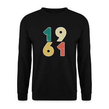 1961 - Né en 1961 - Construit en 1961 - Sweat-shirt Unisexe - noir - Devant - Alina (178cm) & Michal (187cm)