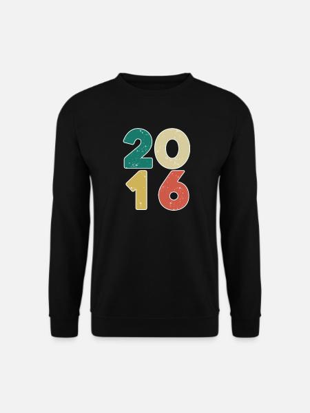 2016 - Year 2016 - Year 2016 - Unisex Sweatshirt - black