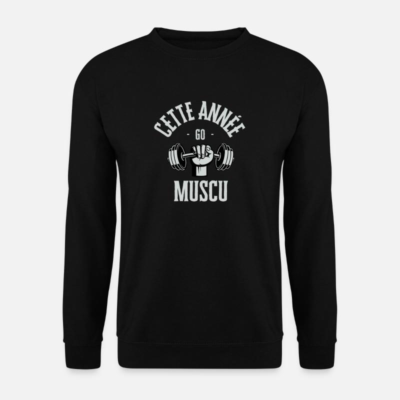 This year go muscu - Unisex Sweatshirt - black