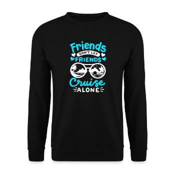 Kreuzfahrt mit Freunden - Unisex Pullover - Schwarz - Vorne - Alina (178cm) & Michal (187cm)
