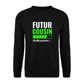 Future cousin please wait - Unisex Sweatshirt - black - Front - Alina (178cm) & Michal (187cm)