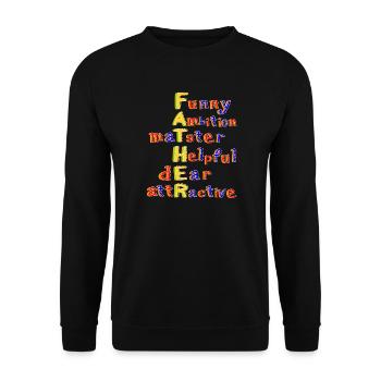 Father-Vibrant Colourful Motivational Word Art - Unisex Sweatshirt - black - Front - Alina (178cm) & Michal (187cm)