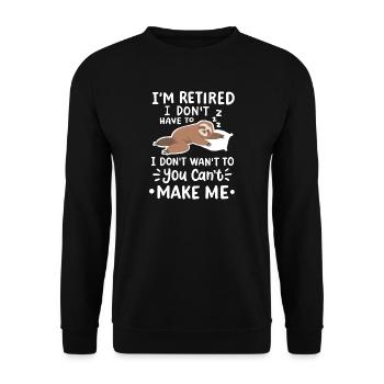 Faultier im Ruhestand Rente - Unisex Pullover - Schwarz - Vorne - Alina (178cm) & Michal (187cm)