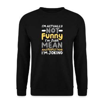 Lustiger Sarkasmus Humor - Unisex Pullover - Schwarz - Vorne - Alina (178cm) & Michal (187cm)