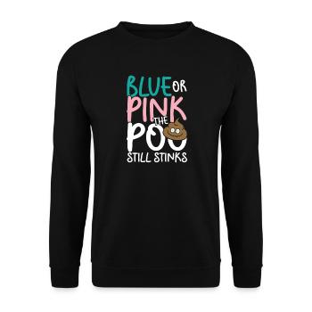 Blue or pink the poo still stinks - Unisex Pullover - Schwarz - Vorne - Alina (178cm) & Michal (187cm)