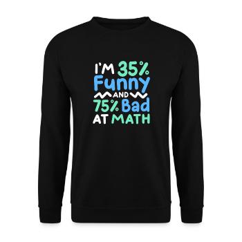 lustiger Mathe-Sarkasmus - Unisex Pullover - Schwarz - Vorne - Alina (178cm) & Michal (187cm)