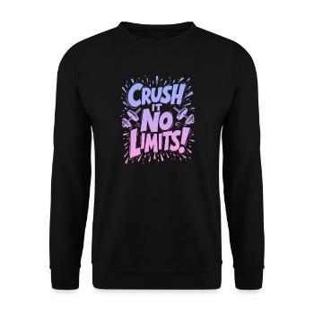 Zerquetschen Sie es, keine Grenzen! Zitat aus dem Fitnessstudio - Unisex Pullover - Schwarz - Vorne - Alina (178cm) & Michal (187cm)