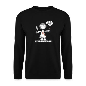 neurochirurgien disant chirurgien bâton figure dessin animé - Sweat-shirt Unisexe - noir - Devant - Alina (178cm) & Michal (187cm)