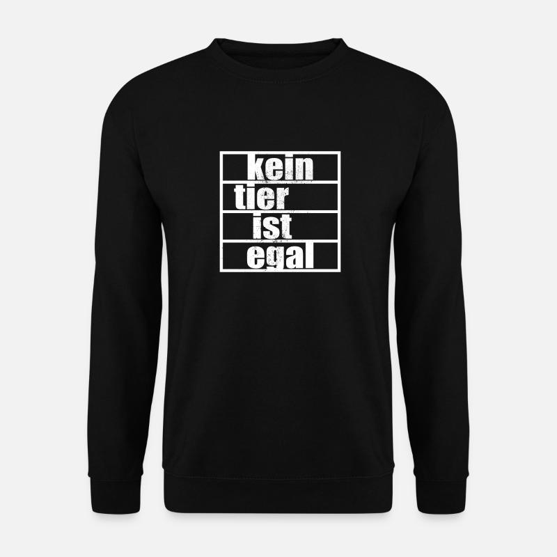 Kein Tier Ist Egal Pro Vegan Vegetarier Tierschutz - Unisex Pullover - Schwarz